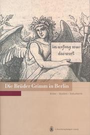 Die Brüder Grimm in Berlin