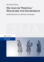 Die Jagd im 'Parzival' Wolframs von Eschenbach