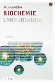 Biochemie für Ahnungslose - Cover