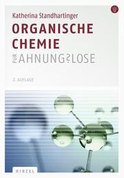 Organische Chemie für Ahnungslose - Cover