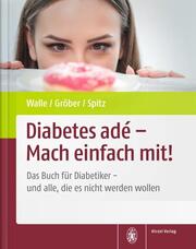Diabetes adé - Mach einfach mit! - Cover