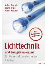 Lichttechnik und Energieversorgung - Cover