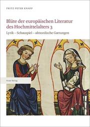 Blüte der europäischen Literatur des Hochmittelalters 3 - Cover