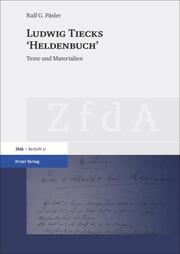 Ludwig Tiecks 'Heldenbuch'