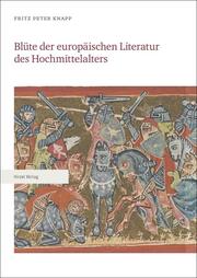 Blüte der europäischen Literatur des Hochmittelalters Teile 1-3