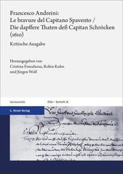 Francesco Andreini: Le bravure del Capitano Spavento/Die dapffere Thaten deß Capitan Schröcken (1610)
