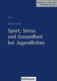 Sport, Stress und Gesundheit bei Jugendlichen