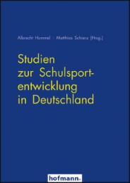 Studien zur Schulsportentwicklung in Deutschland