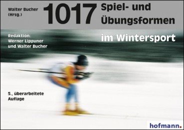 1017 Spiel- und Übungsformen im Wintersport