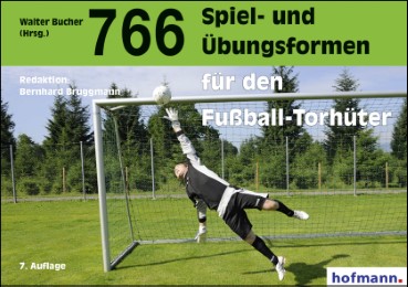 766 Spiel- und Übungsformen für den Fussball-Torhüter - Cover