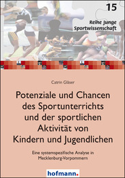 Potenziale und Chancen des Sportunterrichts und der sportlichen Aktivität von Ki - Cover