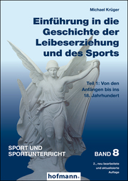 Einführung in die Geschichte der Leibeserziehung und des Sports - Teil 1 - Cover