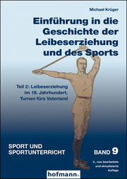 Einführung in die Geschichte der Leibeserziehung und des Sports - Teil 2 - Cover