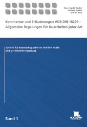 Kommentar und Erläuterungen zur VOB DIN 18299 - Allgemeine Regelungen für Bauarbeiten jeder Art 1