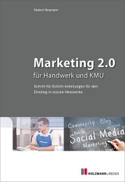 Marketing 2.0 für Handwerk und KMU