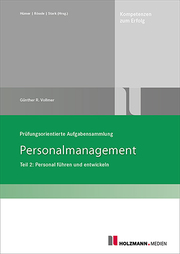 Prüfungsorientierte Aufgabensammlung 'Personalmanagement' 2