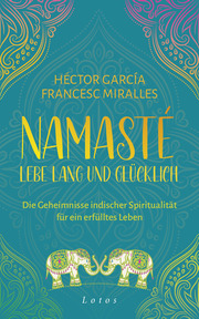 Namasté - Lebe lang und glücklich - Cover