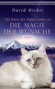 Die Katze des Dalai Lama und die Magie der Wünsche - Cover