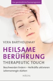 Heilsame Berührung - Therapeutic Touch - Cover