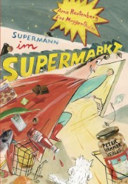 Supermann im Supermarkt
