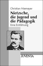 Nietzsche, die Jugend und die Pädagogik - Cover