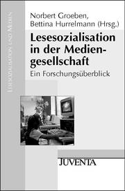 Groeben, Lesesozialisation in der Mediengesellschaft - Cover