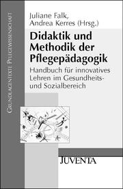 Didaktik und Methodik der Pflegepädagogik - Cover