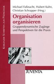 Organisation organisieren