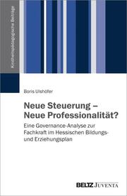 Neue Steuerung – Neue Professionalität? - Cover