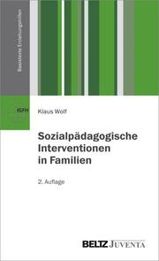 Sozialpädagogische Interventionen in Familien - Cover
