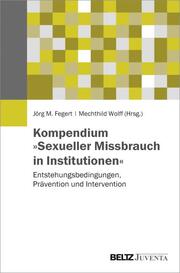 Kompendium »Sexueller Missbrauch in Institutionen« - Cover