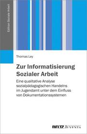 Zur Informatisierung Sozialer Arbeit - Cover