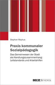 Praxis kommunaler Sozialpädagogik - Cover