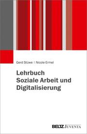 Lehrbuch Soziale Arbeit und Digitalisierung - Cover