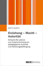Erziehung - Macht - Autorität - Cover