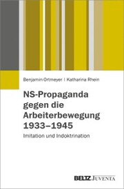 NS-Propaganda gegen die Arbeiterbewegung 1933-1945 - Cover