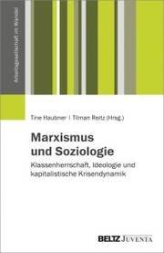 Marxismus und Soziologie