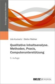 Qualitative Inhaltsanalyse. Methoden, Praxis, Computerunterstützung - Cover