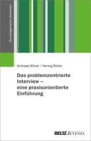 Das problemzentrierte Interview - eine praxisorientierte Einführung - Cover