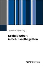 Soziale Arbeit in Schlüsselbegriffen - Cover