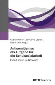 Antisemitismus als Aufgabe für die Schulsozialarbeit - Cover
