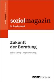 5. Sonderband Sozialmagazin. Zukunft der Beratung - Cover