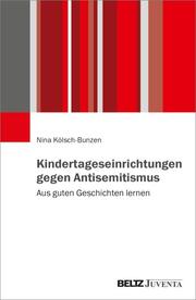 Kindertageseinrichtungen gegen Antisemitismus - Cover