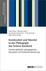 Kontinuität und Wandel in der Pädagogik der frühen Kindheit - Cover