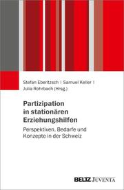 Partizipation in stationären Erziehungshilfen - Cover