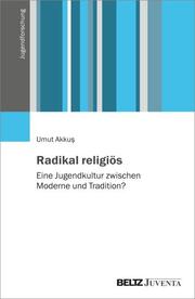 Radikal religiös