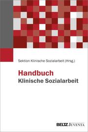 Handbuch Klinische Sozialarbeit