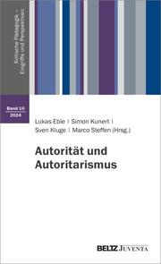 Autorität und Autoritarismus - Cover