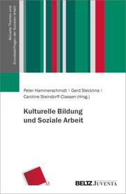 Kulturelle Bildung und Soziale Arbeit - Cover