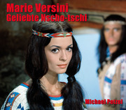 Marie Versini - Geliebte Nscho-tschi - Cover
